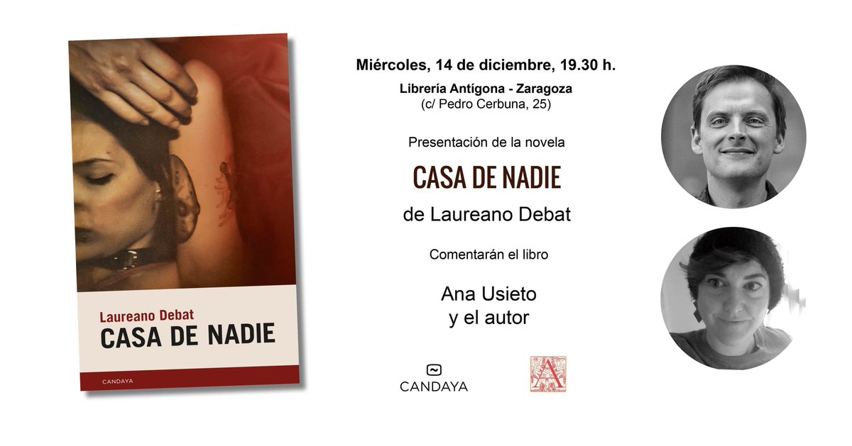 Arrancan las presentaciones de #CasaDeNadie. Empezamos en #Zaragoza el día miércoles 14 de diciembre en Librería Antígona con la crack de <a href="/usieto_ana/">Anausieto___</a>. ¡Nos vemos por ahí!