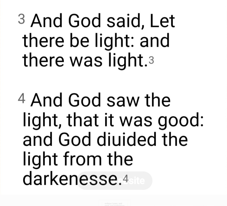 KJV Genesis ch 1 .- 3 ,4 
year 1611 .