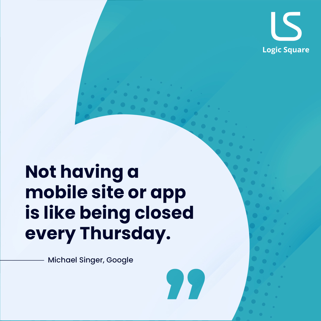 LogicSquaretech's tweet photo. βNot having a mobile site or application is like being closed every Thursday.β
Michael Singer, Google
#mobileapp #appdevelopment #logicsquaretech https://t.co/KtvdBVWoRp