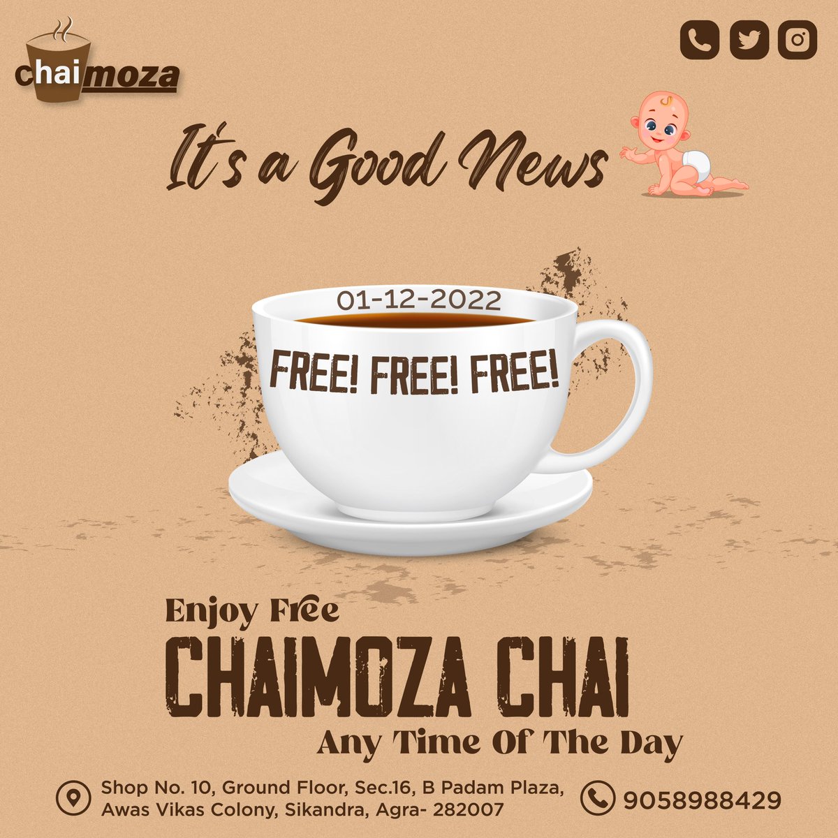 MozaChai's tweet photo. #FreeChai ☕
Enjoy Free Chaimoza Chai Any Time Of The Day 🤩🤩
📍Visit Chaimoza Now
Share With Your Friends 🧑‍🤝‍🧑👬
.
#Chaimoza #itsababyboy #goodnews #congratulations #freechai #chai #thursdaytreat #visitnow #chaimoments #chaimood #sikandara #agra #chaimozaagra #tealove #hustlefund https://t.co/KQeOmGyUU5