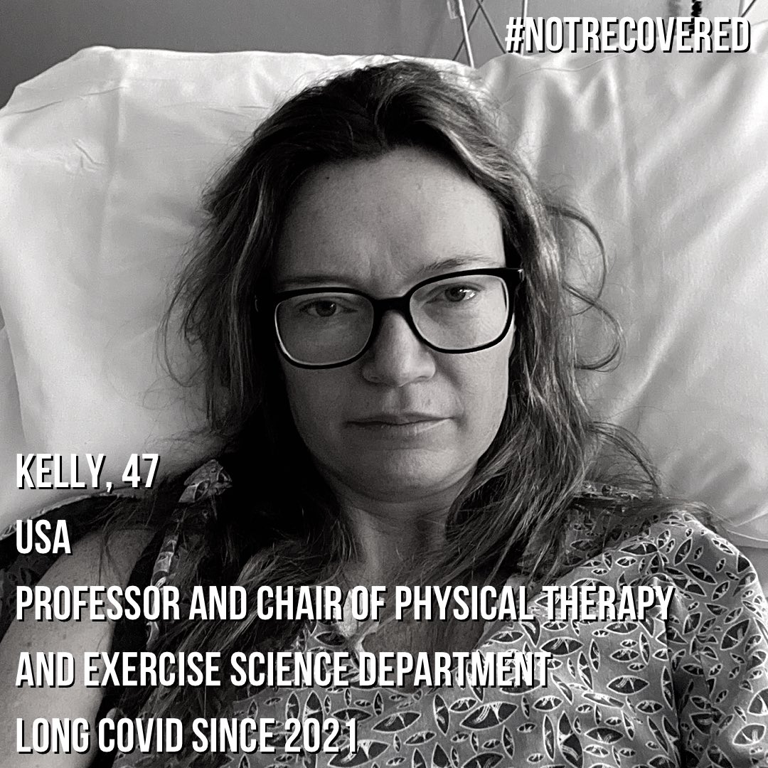 NotRecovered (@Not_Recovered) on Twitter photo 2022-12-01 08:21:12 I suffer from #LongCovid and #POTS . I was Associate Professor and Chair of Physical Therapy and Exercise Science Department, now disabled. I’ve been bed ridden in a dark, quiet room since 10/21, the first 7 months with uncontrollable seizures. …“ - @KellyMMeiners
1/3 I suffer from #LongCovid and #POTS . I was Associate Professor and Chair of Physical Therapy and Exercise Science Department, now disabled. I’ve been bed ridden in a dark, quiet room since 10/21, the first 7 months with uncontrollable seizures. …“ - @KellyMMeiners
1/3