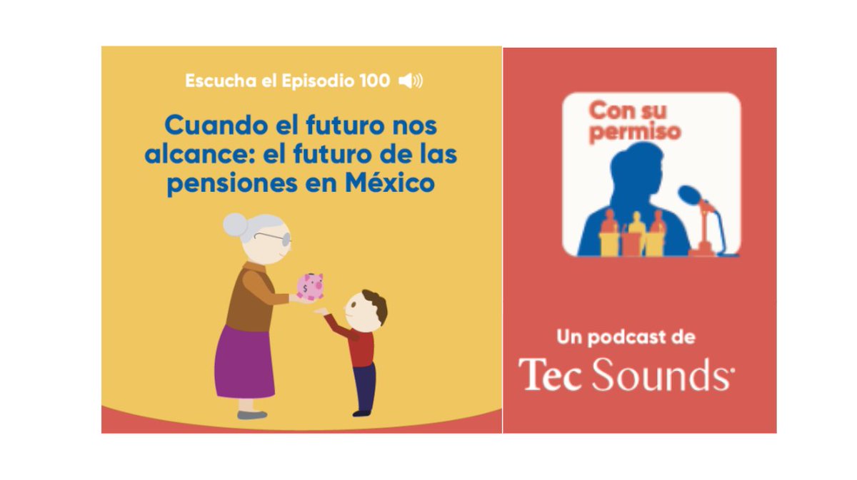 siempreinexorab's tweet photo. #TecSounds ¿Qué nos depara el futuro de las pensiones en México? ¿Qué tan justo es el sistema fiscal en cuentas generacionales? Ricardo Cantú @ciepmx y @BeataWojna #podcast @TecdeMonterrey https://t.co/To7cTIudX5 https://t.co/zZ5ZSgbZC3
