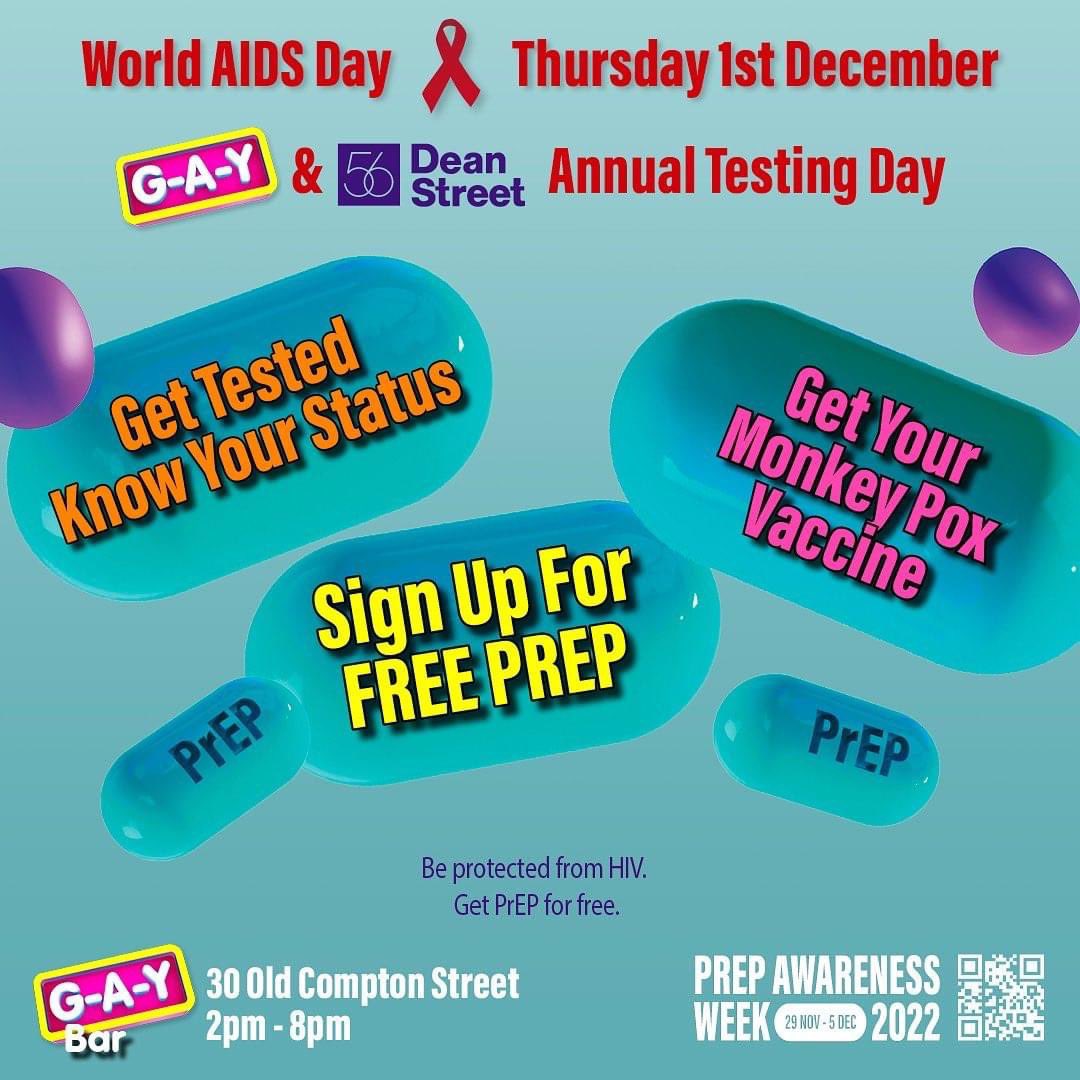 Its #WorldAIDSDay and Day 4 of PrEP Awareness Week 2022! We’ll be at G-A-Y bar Old Compton St from 2pm TODAY Drop in for 💥HIV TESTING 💥Monkeypox vaccine 💥Starting PrEP Tell your friends!🌈 #GetOnPrEP