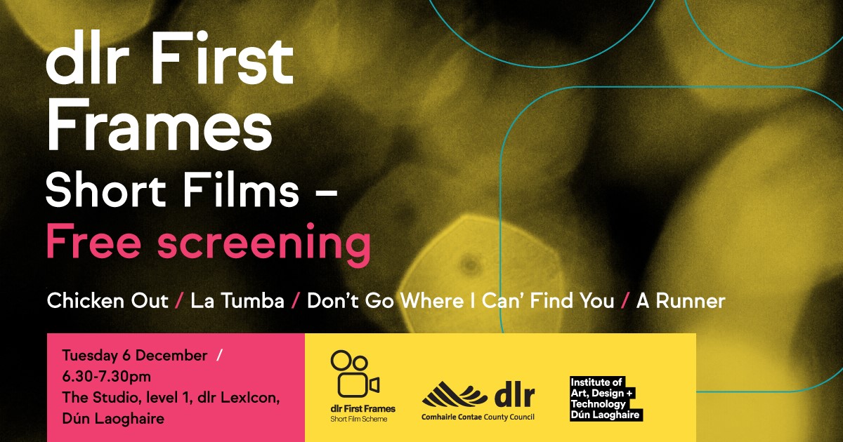NFS_IADT's tweet photo. Join us for a short films screening as part of dlr First Frames.The Scheme supports emerging filmmakers, funded by @dlrcc managed by @myIADT, with additional support and mentoring provided for the award winners by the National Film School in IADT. #dllr #firstframes #studentfilms https://t.co/uN1VEsckdk