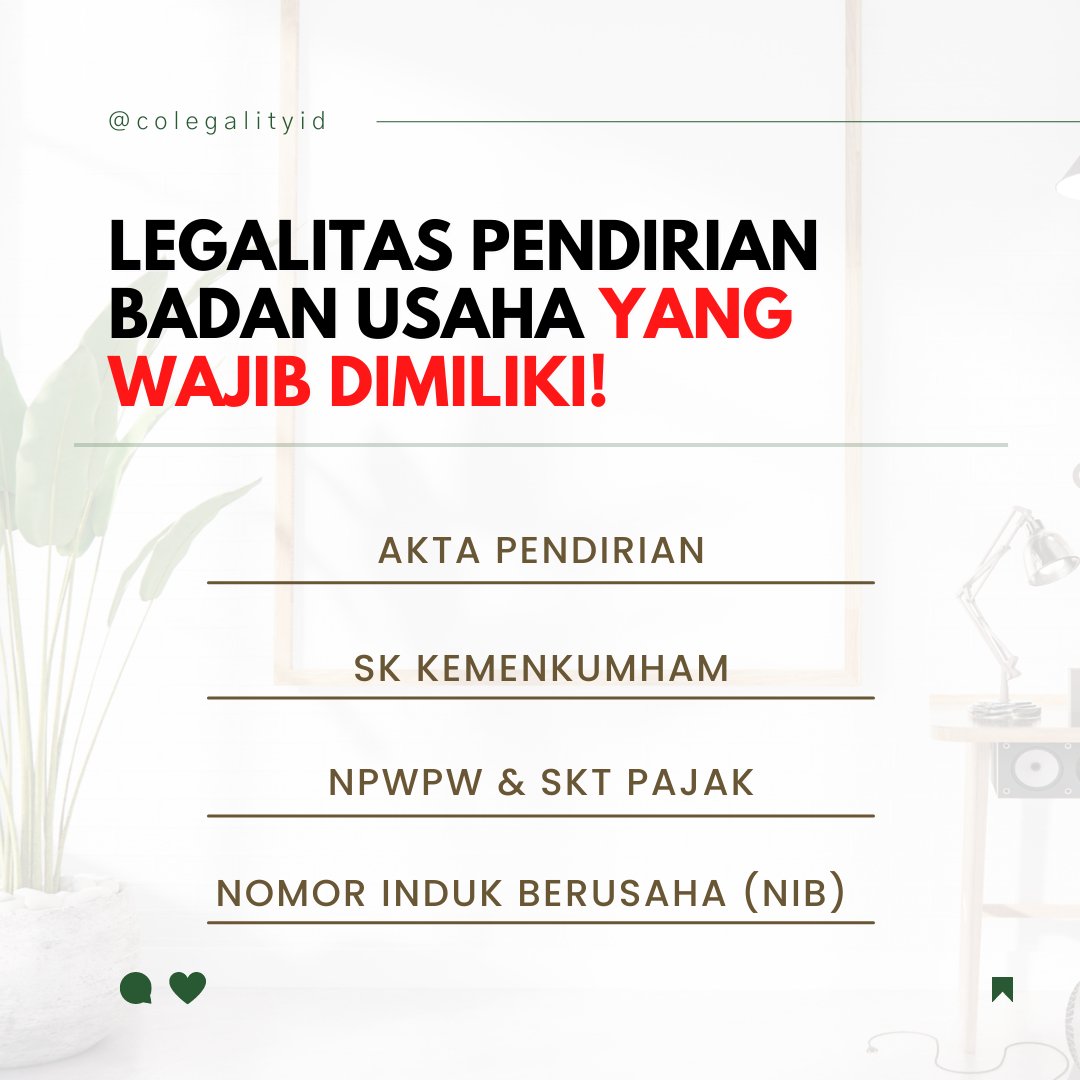 colegality's tweet photo. Khusus untuk kamu yang ingin mendirikan badan usaha seperti, PT/CV, Koperasi ataupun Yayasan dan Lawfirm, legalitas yang wajib dimiliki yaitu :

1. Akta Pendirian
2. SK Kemenkumham
3. NPWP dan SKT Pajak
4. Nomor Induk Berusaha https://t.co/VzCZ3E3z0O