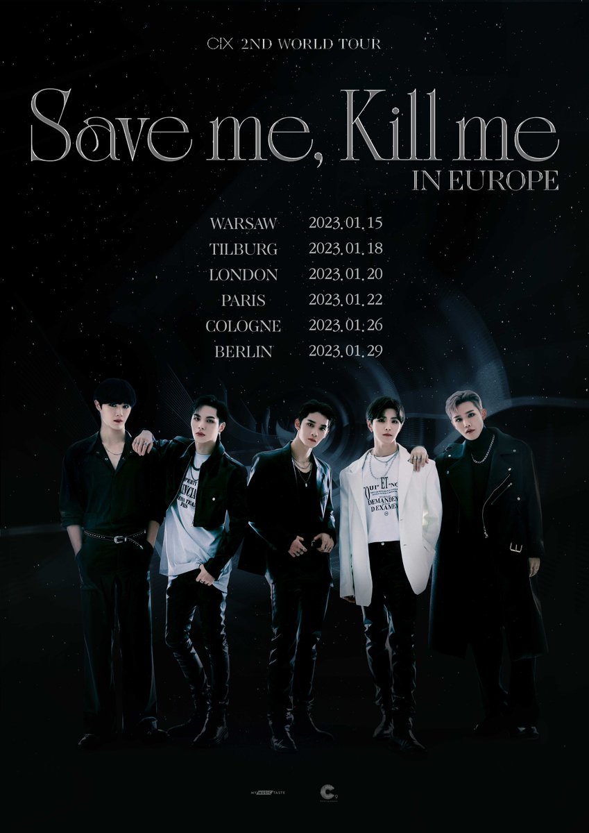 _mymusictaste's tweet photo. [📢Tour Announcement]
CIX 2nd WORLD TOUR <Save Me, Kill Me> IN EUROPE

#FIX in Europe #CIX’s gearing up to come to see you!💙

For more info🔽
https://t.co/zHaqqAPcmm

#CIX #BX #SEUNGHUN #BAEJINYOUNG #YONGHEE #HYUNSUK #CIX_2ndWORLDTOUR #Saveme_Killme_INEUROPE https://t.co/glttqG4eKD