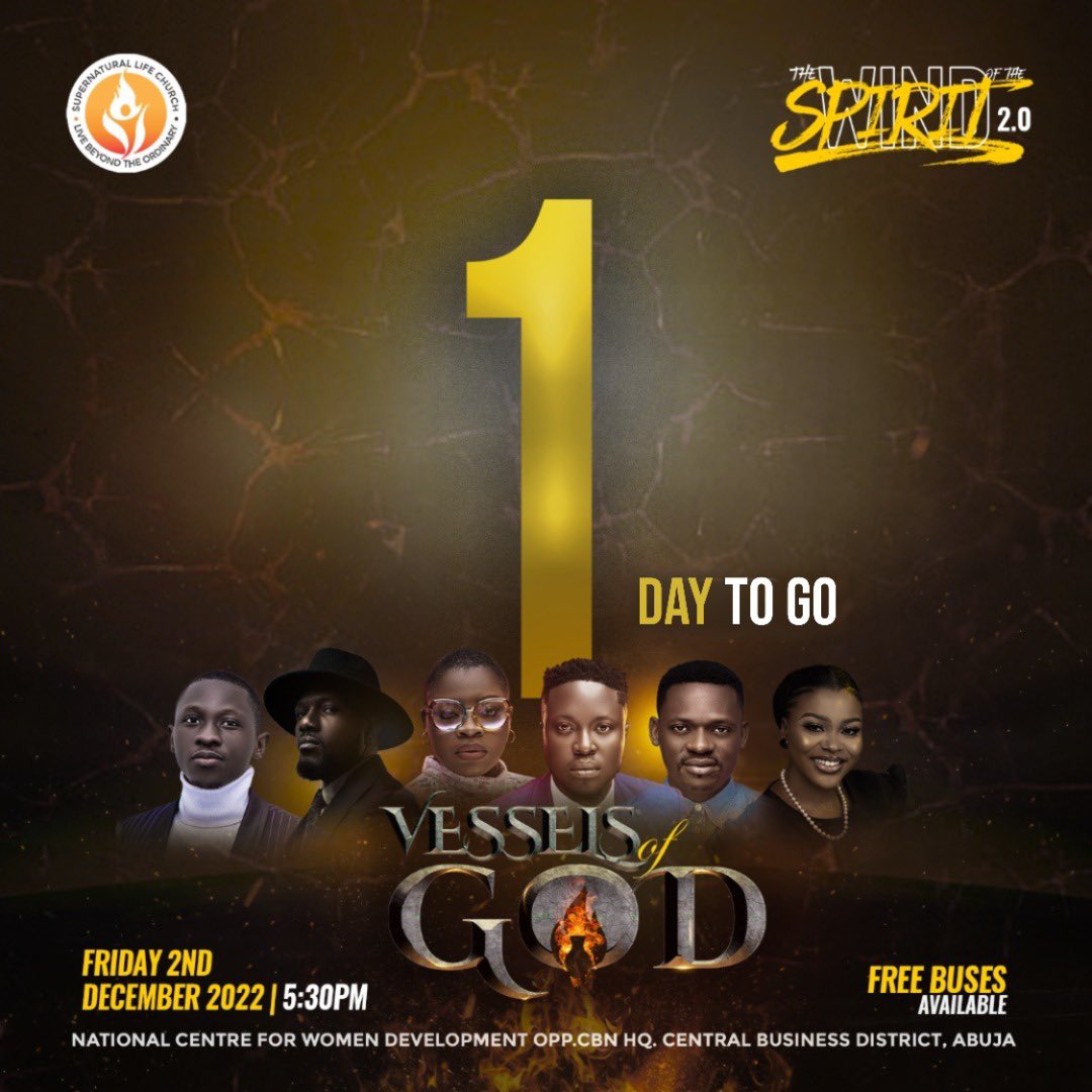 slchurchng's tweet photo. Countdown!!!
1 DAY to go🎉 
Get ready to be drunk and filled with the Holy Ghost. 
Come with friends and loved ones. 
#theSLCexperience 
#WindOfTheSpirit2
#VesselsOfGod
#SLConference
#theSupernaturalBreed
#SLCAbuja https://t.co/iT3bqnnSUb