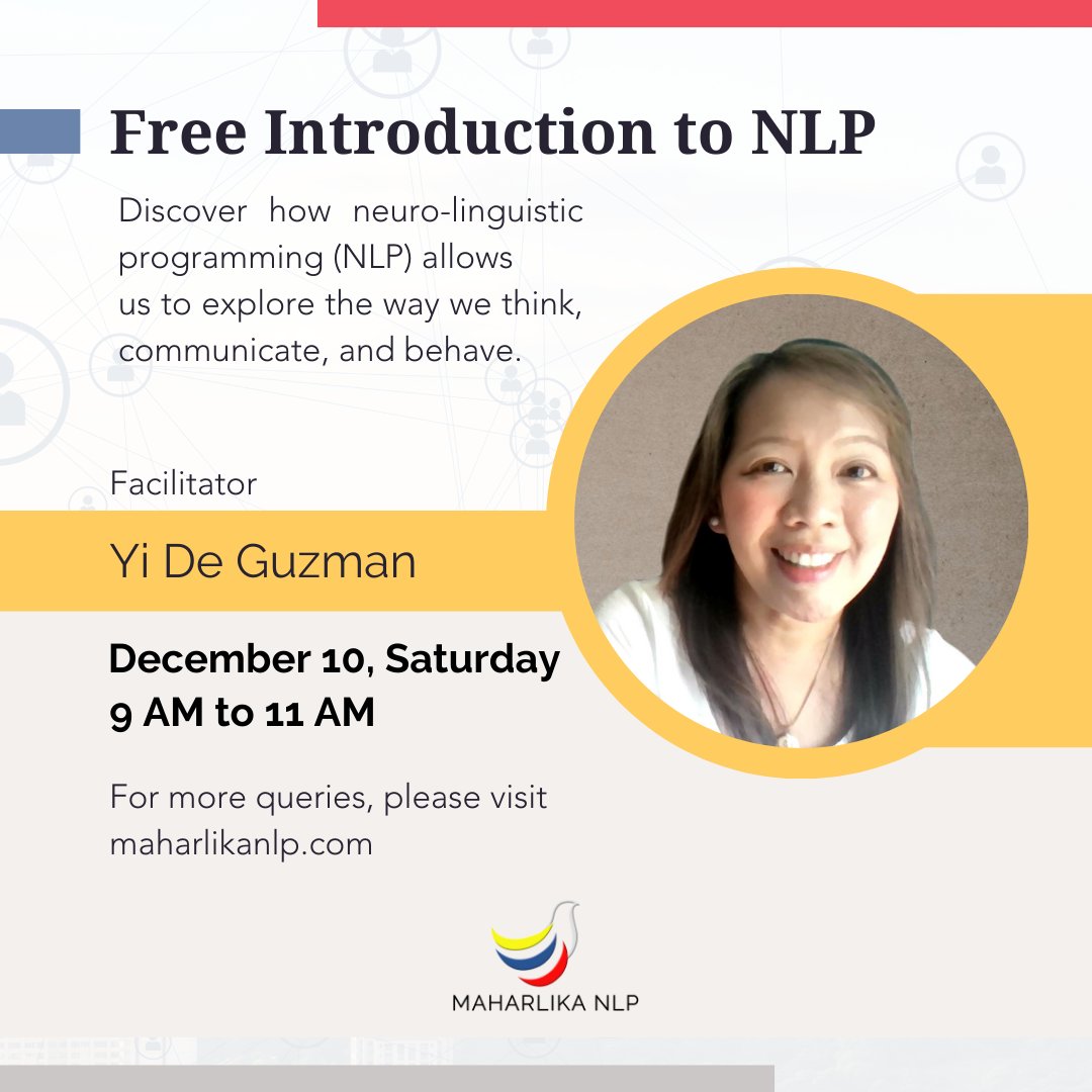 MaharlikaNlp's tweet image. We welcome everyone for a free introduction to NLP session on December 10, Saturday at 9:00 AM to 11:00 AM! Hope to see you there! 

The sign up for our intro to NLP sessions: maharlikanlp.com/nlpintro

#free #session #IntroToNLP #nlp #NLP #changework #transformation #life #desire