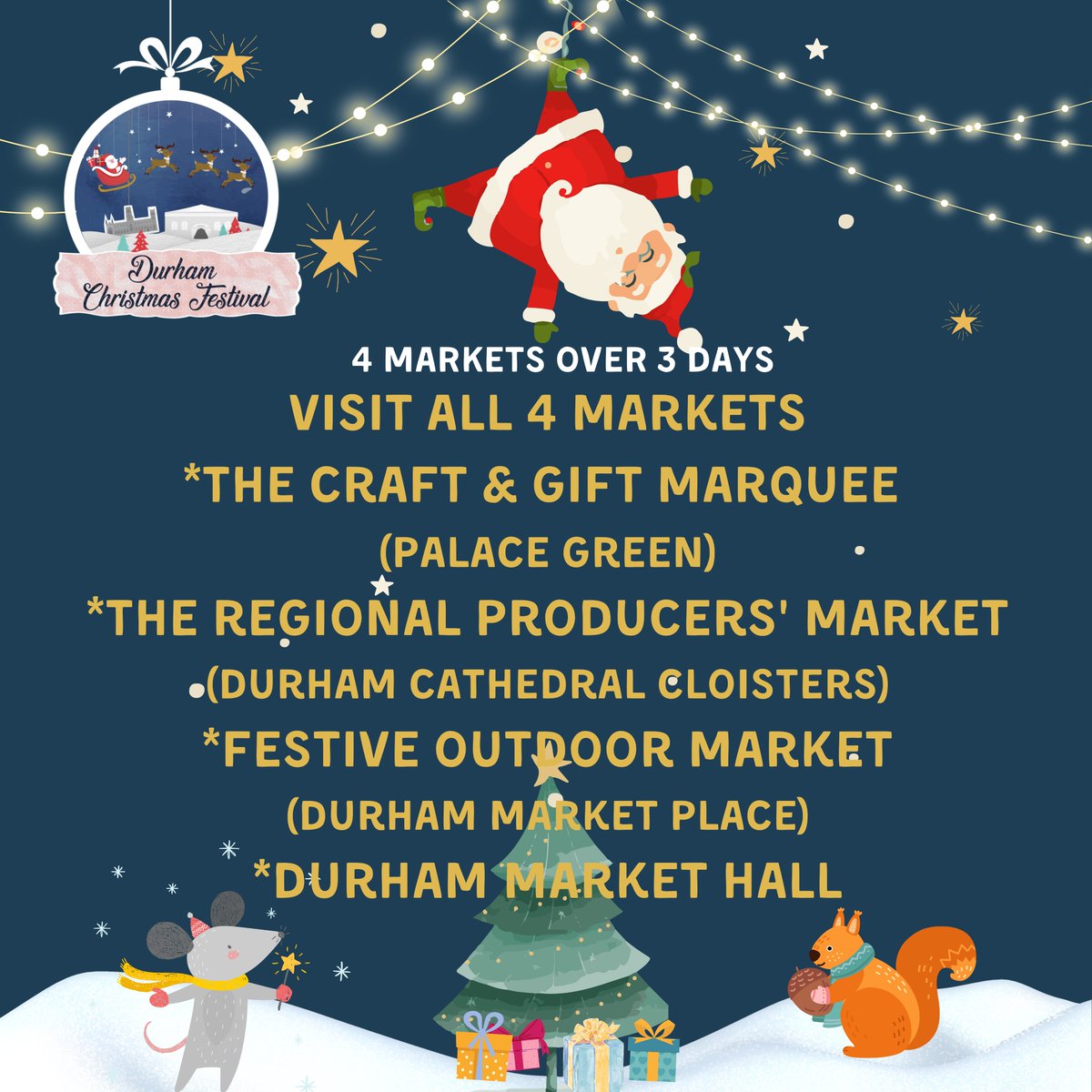 Today's the day! 🎅

Who's coming along to the <a href="/XmasDurham/">Durham Christmas Festival</a> festival to enjoy the fabulous vendors, food, drinks and activities?

Four different markets to visit:
Palace Green, the Cloisters of <a href="/durhamcathedral/">Durham Cathedral</a>,  
#Durham Market Place @ <a href="/DurhamMarkets/">Durham Markets</a> 

📅 2nd - 4th December