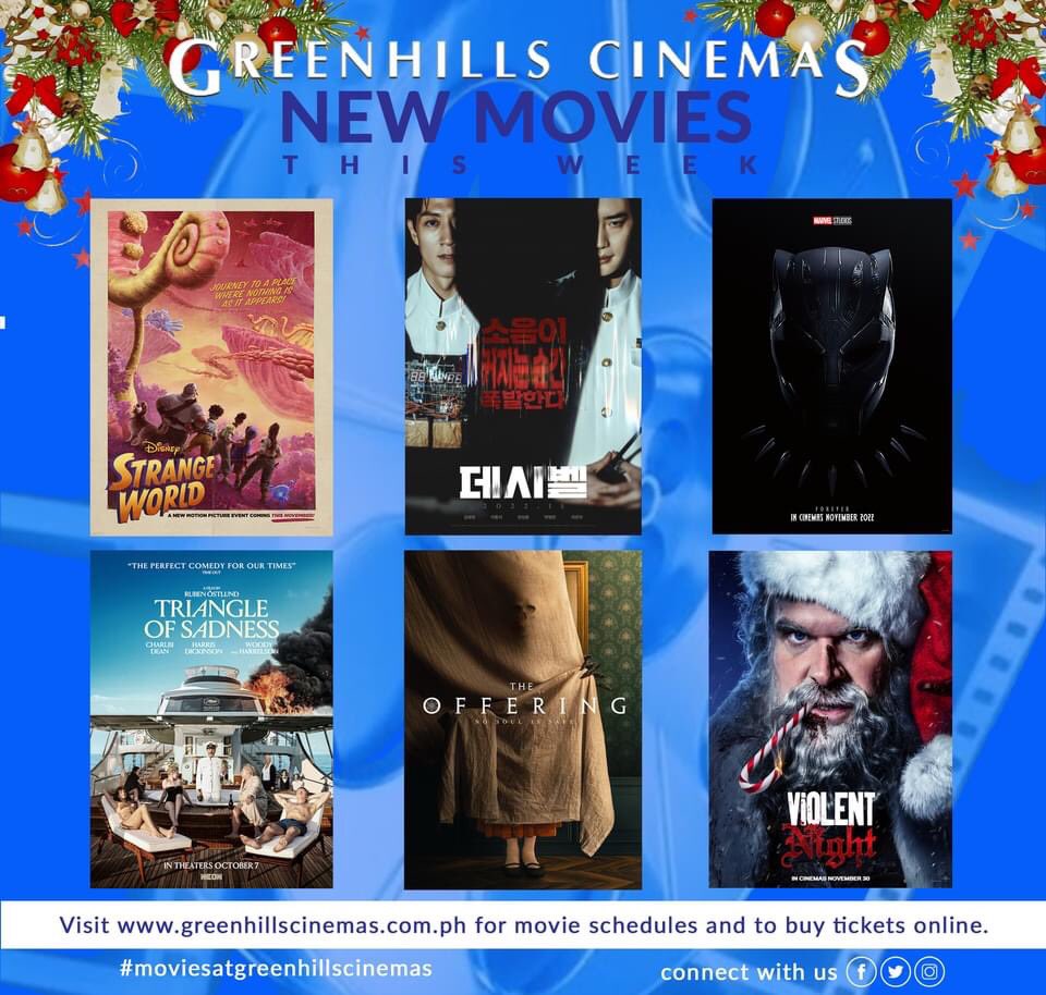 ghcinemasph's tweet photo. MOVIE UPDATE:  December 1, 2022

Cinema 3 
STRANGE WORLD // DECIBEL // BLACK PANTHER : WAKANDA FOREVER 
1:30 // 3:45 // 6:30 
PG // PG // PG 
 
Cinema 6 
TRIANGLE OF SADNESS  
1:40 , 5:00 , 8:00 
R13 https://t.co/Vbp2sArCPG