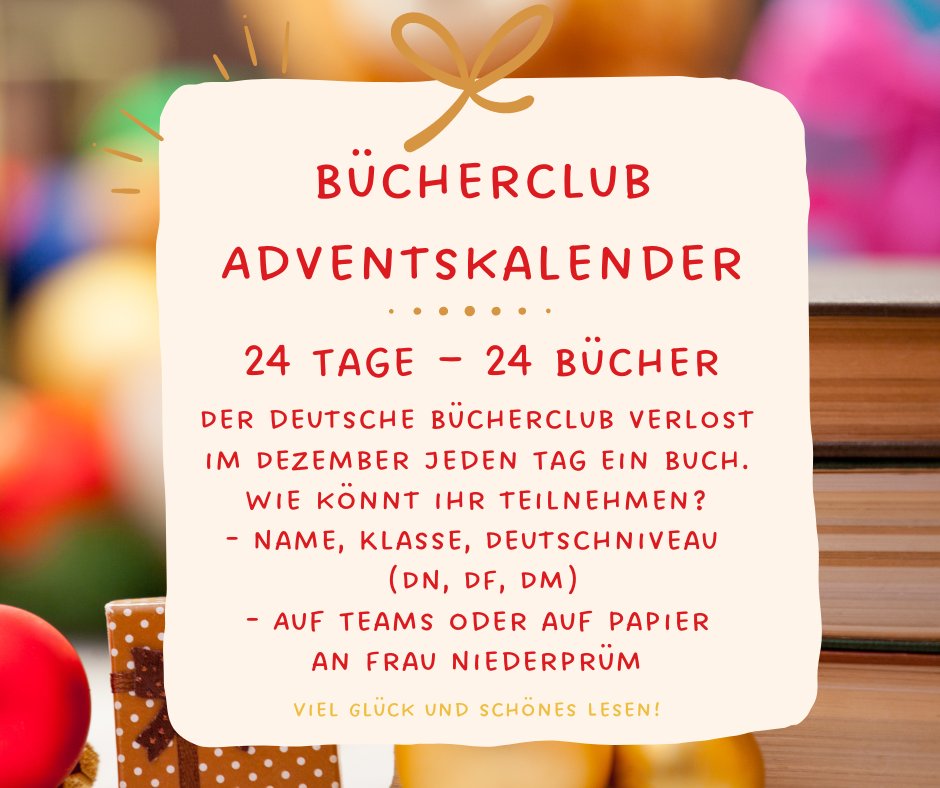 test Twitter Media - Book Club #AdventCalendar  - 24 days - 24 books!
The German book club is giving away a book every day in December. All pupils are invited to participate. How? See below. Good luck and happy reading! @StKiliansDS https://t.co/nTKydx71sA