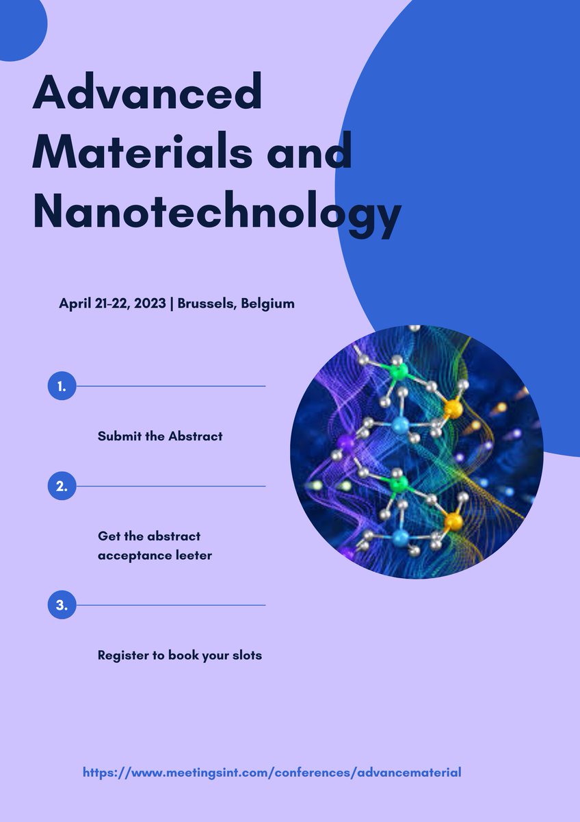 AdvancedMateri4's tweet photo. #Advanced_Materials_2022
Join the 3rd International Conference on Advanced Materials and Nanotechnology dated April 21-22, 2023 at Brussels, Belgium. This conference is focusing on the theme of "Current Innovations in Advanced Materials and Nanotechnology.
Submit your #abstract https://t.co/dd1ASHWFTO