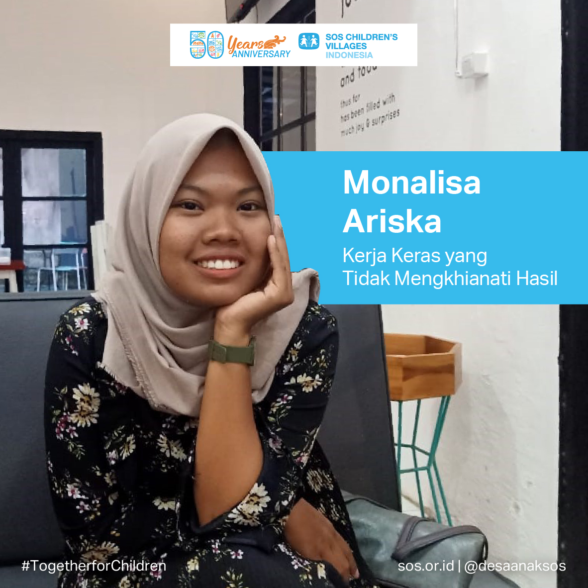 Banyak cerita seru dari anak-anak di <a href="/desaanaksos/">SOS Children's Villages Indonesia</a> yang sudah menjadi mandiri, seperti cerita mandiriwati dari SOS Children's Village Banda Aceh, Monalisa Ariska.