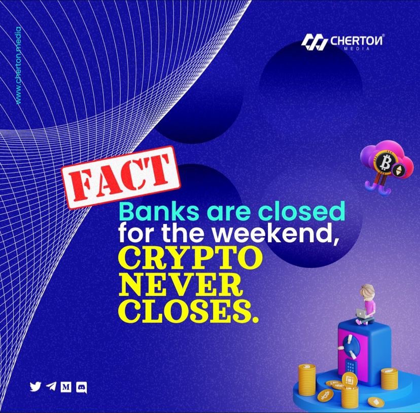 Crypto never closes but banks are closed on weekend. Make a wise choice! 

 #banks #crypto #stocks #cryptocurrency #chertonmedia #digital #money #investing