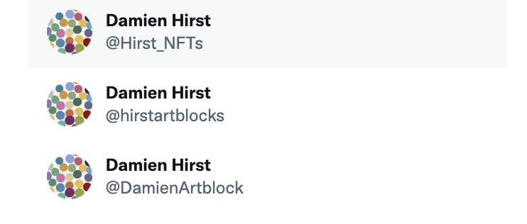 ⚠️WARNING ⚠️

The accounts in the image below are impersonating Damien Hirst and copying our posts about the #PaperVeils launch. 

They do NOT represent Hirst or #HENI.

Don't engage with these accounts &amp; report them if you can. The official #Twitter for Hirst is <a href="/hirst_official/">Damien Hirst</a>.