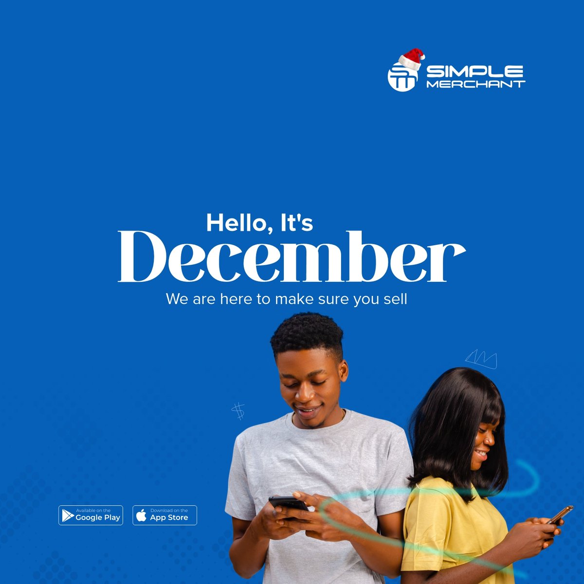 Simplemerchant3's tweet photo. Hello, it's December🎉🎉🎉

We are here to make sure you sell, It is not too late to come on board now. Register your business on our platform now and enjoy numerous benefits

To register https://t.co/bwQYTqySND. 
Download our Simple Merchant APP on Google Play. https://t.co/LlxgCqrRxw