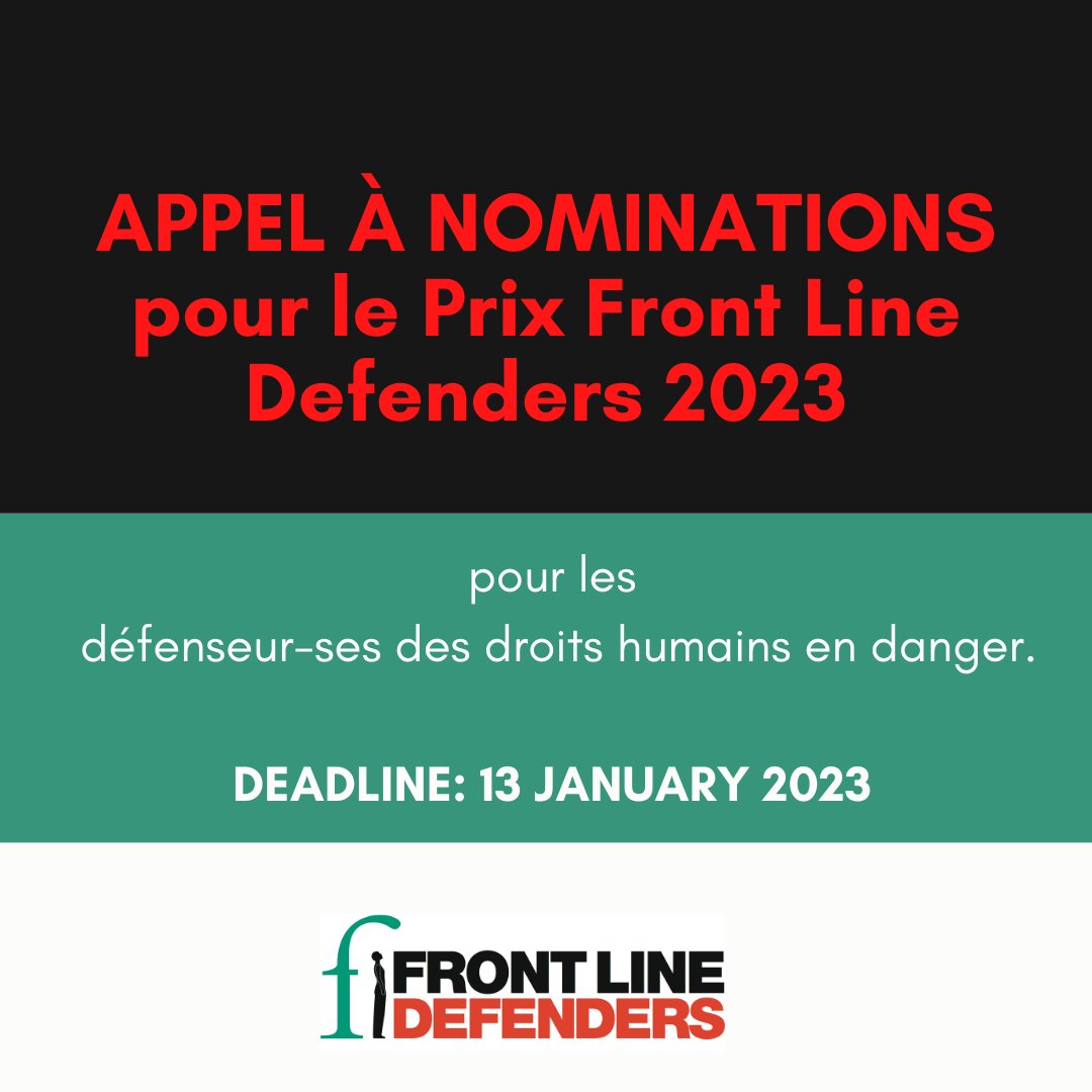 APPEL À NOMINATIONS pour le Prix Front Line Defenders 2023:

frontlinedefenders.org/secure/nominat…