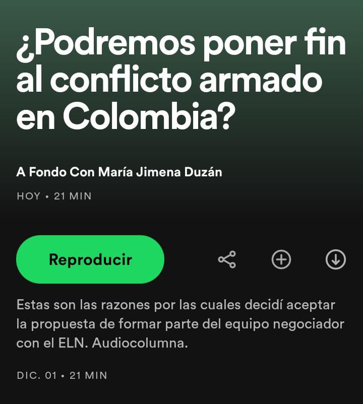 AL AIRE | HOY | '¿Podremos poner fin al conflicto armado en Colombia?'
Estas son las razones por las cuales decidí aceptar la propuesta de formar parte del equipo negociador con el ELN. Audiocolumna.

🎙️👉🏼
spoti.fi/3ESgaVx