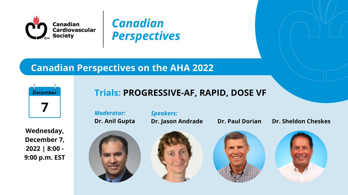 CCS (@scc_ccs) on Twitter photo π Canadian Perspectives on <a href="/AHAScience/">AHA Science</a> #AHA2022 is next Wednesday, Dec 7 at 8:00 PM EST. This program is chaired by <a href="/RealAnilGupta/">Anil Gupta</a> w/ panelists <a href="/DrJasonAndrade/">Jason Andrade</a>, <a href="/paul_dorian/">Paul Dorian</a> + <a href="/DrCheskes/">Sheldon Cheskes</a> and covers the PROGRESSIVE-AF, RAPID & DOSE VF trials. Register now: ow.ly/5bl950LSwNt π Canadian Perspectives on <a href="/AHAScience/">AHA Science</a> #AHA2022 is next Wednesday, Dec 7 at 8:00 PM EST. This program is chaired by <a href="/RealAnilGupta/">Anil Gupta</a> w/ panelists <a href="/DrJasonAndrade/">Jason Andrade</a>, <a href="/paul_dorian/">Paul Dorian</a> + <a href="/DrCheskes/">Sheldon Cheskes</a> and covers the PROGRESSIVE-AF, RAPID & DOSE VF trials. Register now: ow.ly/5bl950LSwNt