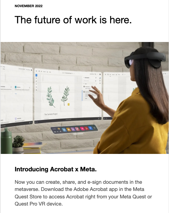 This marketing email from Adobe was a hard enough 'nope' to bring me back to twitter... I've yet to see any 'future of work/education' that has me excited about the branded, corporate-earnings motivated ~metaverse~