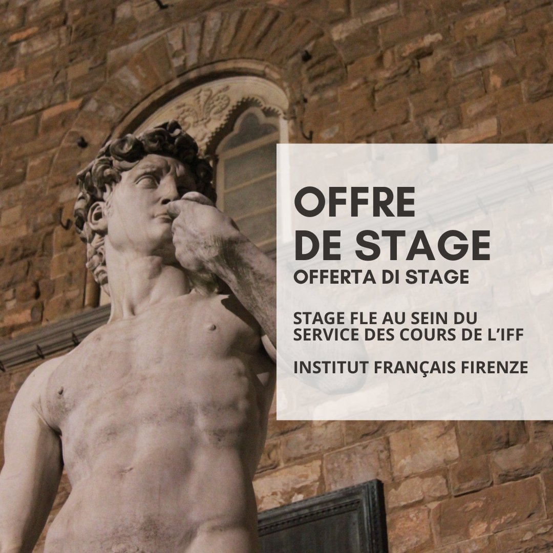OFFRE DE STAGE | OFFERTA DI STAGE
Stage FLE au sein du service des cours de l’IFF
4 mois
INSTITUT FRANCAIS FIRENZE
bit.ly/StageFleFloren…