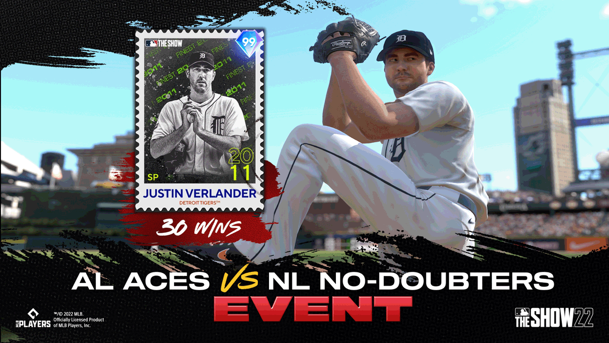 MLBTheShow's tweet photo. Make it to 30 wins in the AL Aces vs. NL No-Doubters Event to add Cy Young winner, Retro Finest Justin Verlander! 😤🔥

#MLBTheShow https://t.co/cczyyf3VuE