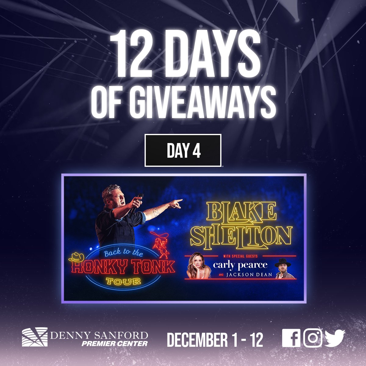 PREMIER_Center's tweet photo. 12 DAYS OF GIVEAWAYS IS HERE! Today, we are giving away 2 tickets to Blake Shelton here for 2/17! 1 winner will be chosen today at 5PM &amp; notified on this thread. To enter, like &amp; retweet w/ your fav honky tonk in the quote (Crossposted) 🎟: https://t.co/HuKqOv3Aak https://t.co/8acUsPZLab