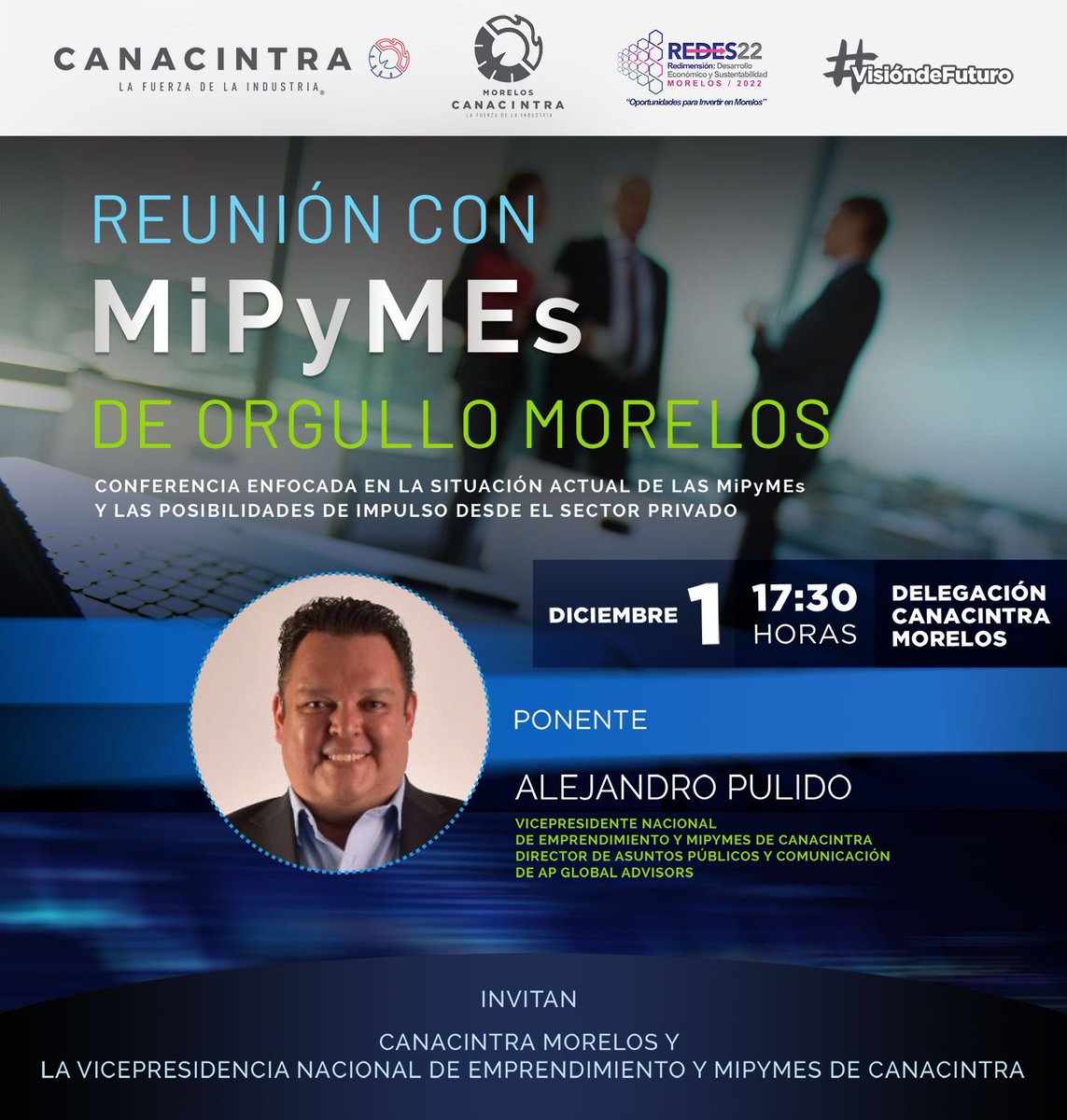 AlexPulidoG's tweet photo. ✅ Hoy impartiré en #Morelos 2 conferencias relacionadas con el #emprendimiento y las #MiPyMEs, para contribuir a detonar la industria, desde @CANACINTRAMex.

🔺México necesita más Empresas, 13:30 en @morcanacintra.

🔺MiPyMEs: la fuerza de la economía, 17:30 en la @uaemorelos. https://t.co/YRTXyQEcav