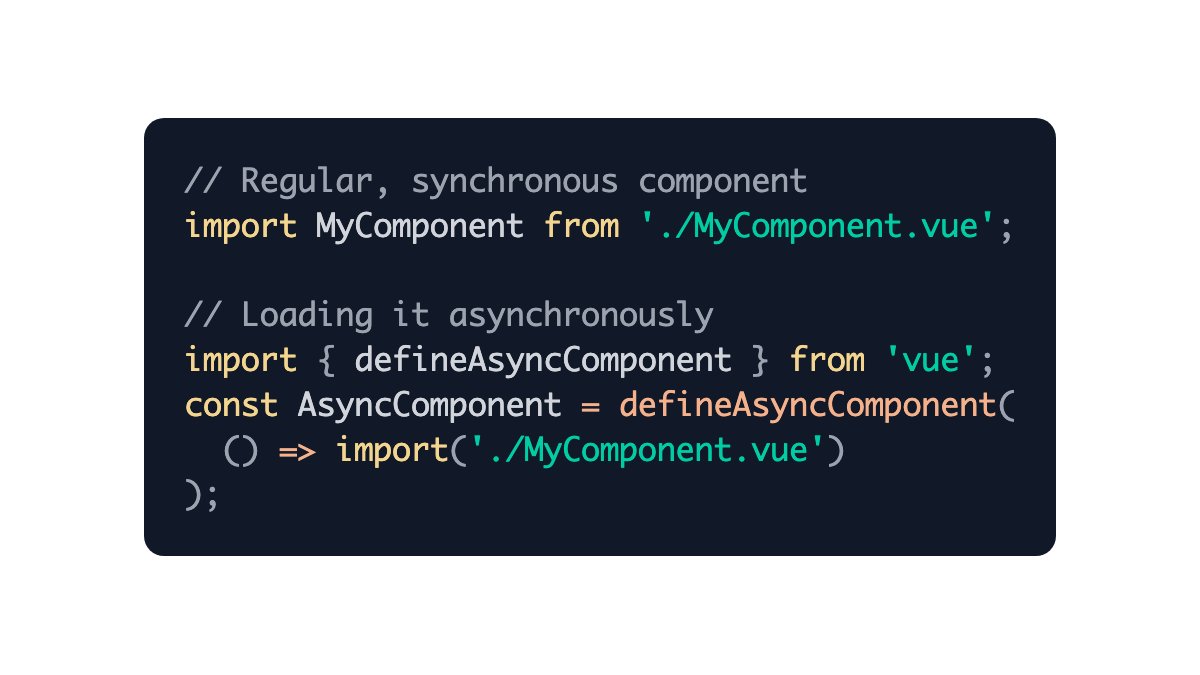 MichaelThiessen's tweet image. Using async components is a great way to speed up the initial load time of your app.
It's pretty straightforward to use in @vuejs 3: