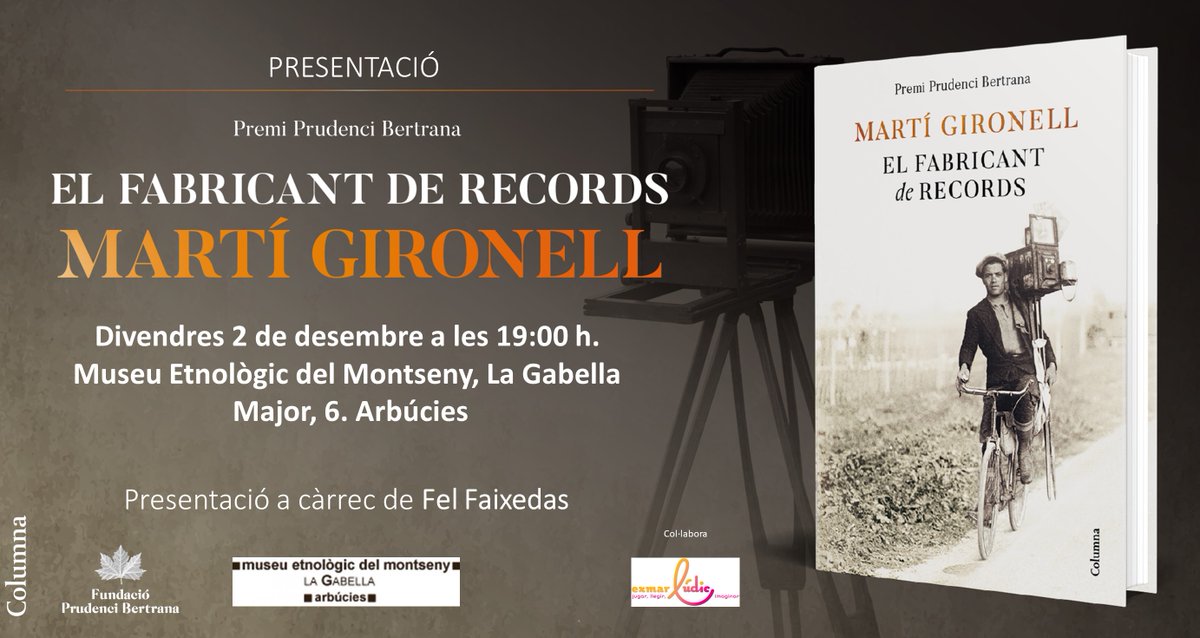 columnaedicions's tweet photo. 📅 Demà divendres 2 de desembre no us perdeu a @martigironell presentant 'El fabricant de records':
⏱️ A les 19 h
📍 Al Museu Etnològic del Montseny, #Arbúcies
🗣 Presentació a càrrec de l'actor #FelFaixedas
👉 No us ho perdeu!
@FundBertrana https://t.co/BC8nejiF82