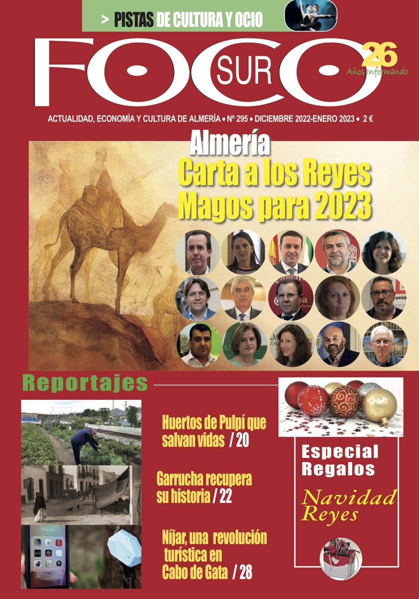 AlmeriaInfo37's tweet photo. Ya está en todos los quioscos de la provincia y en edición digital el nuevo #FocoSur, la revista de #Almería, con un amplio reportaje 'Carta a los Reyes Magos' con los deseos de personalidades de la política, la cultura, la economía y la agricultura para la provincia en 2023 (1) https://t.co/Vde8uym6CF