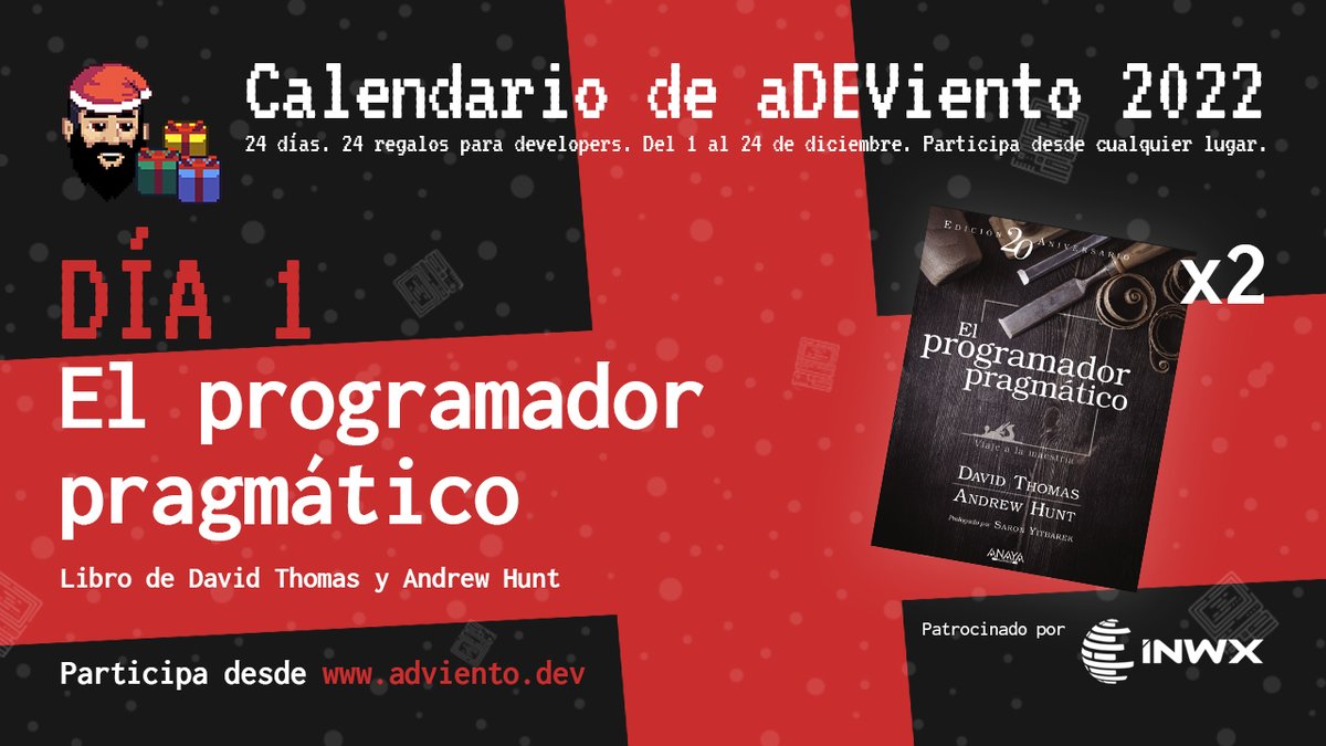 Comienza el 'Calendario de aDEViento 2022'! 🗓️ 24 días 🎁 24 regalos para developers 🌐 Sorteo mundial DÍA 1: 👉 (x2) Libros 'El programador pragmático' 🔁 Únicamente haz RT para participar #aDEViento2022