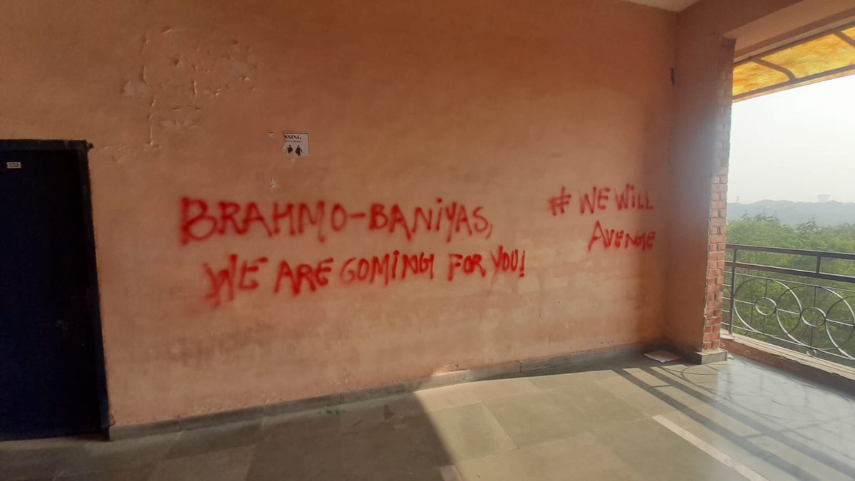 Shubham_fd's tweet photo. Anti-Brahmin and Anti Baniya slogans were written down on the walls of the classes at JNU. Also, a Brahmin professor's room was painted with 'Go Back to Sakha' slogan. All were sponsored by the 'Jay Bhim' gang of the college. Brahmin hatred is real. https://t.co/7mEcLUxJah