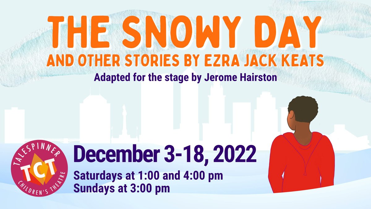 'The Snowy Day and Other Stories by Ezra Jack Keats' opens this Saturday, December 3rd in <a href="/DetroitShoreway/">Detroit Shoreway</a>! This show runs approx 50 mins &amp; is great for kids 4 - 10 years of age! Tickets and info talespinnercle.org/tickets/?utm_s…