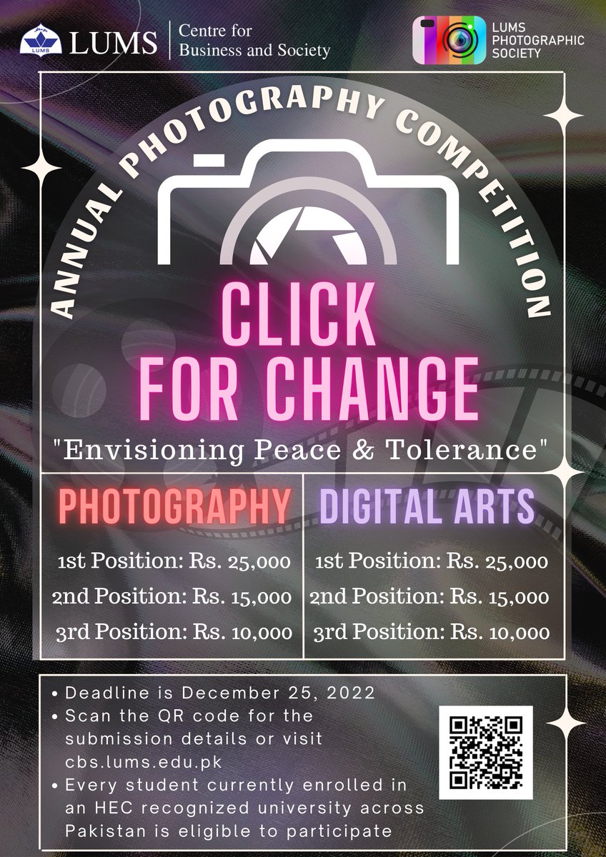 CBS_LUMS's tweet photo. Owing to the inter-university nature of the competition and the overwhelming response, CBS-LUMS has extended the deadline of its annual photography competition till December 25, 2022. 

It has also increased the cash prizes across both categories and positions!

#clickforchange https://t.co/4noKgvZ0SP