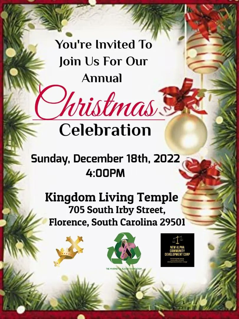 You're Invited To Join Us For Our Annual Christmas Celebration, Sunday, December 18th, 2022.