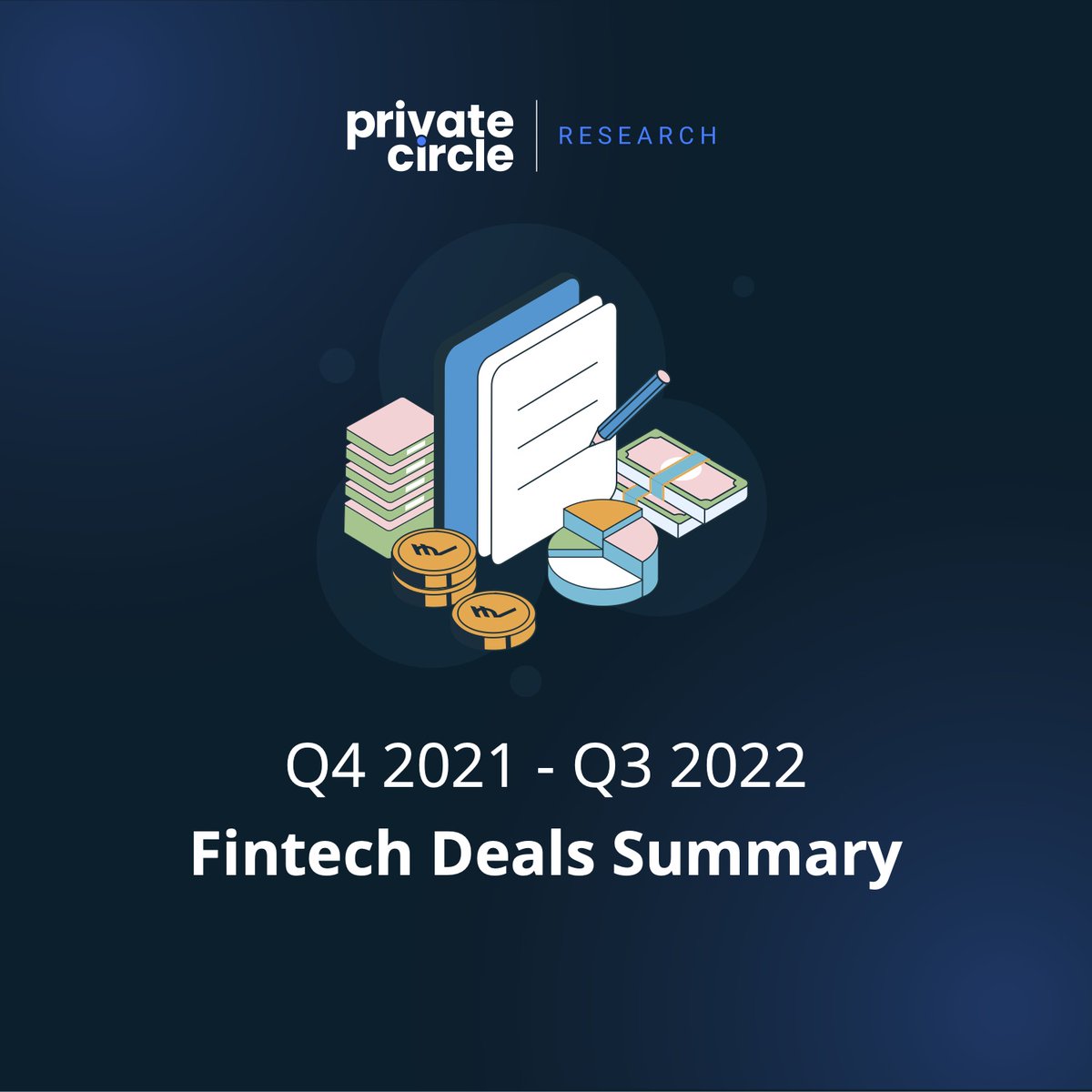 _privatecircle's tweet image. Presenting #FintechDealsSummary from Q4 2021 to Q3 2022 by #PrivateCircleResearch.

Follow the thread for the #fullreport.
