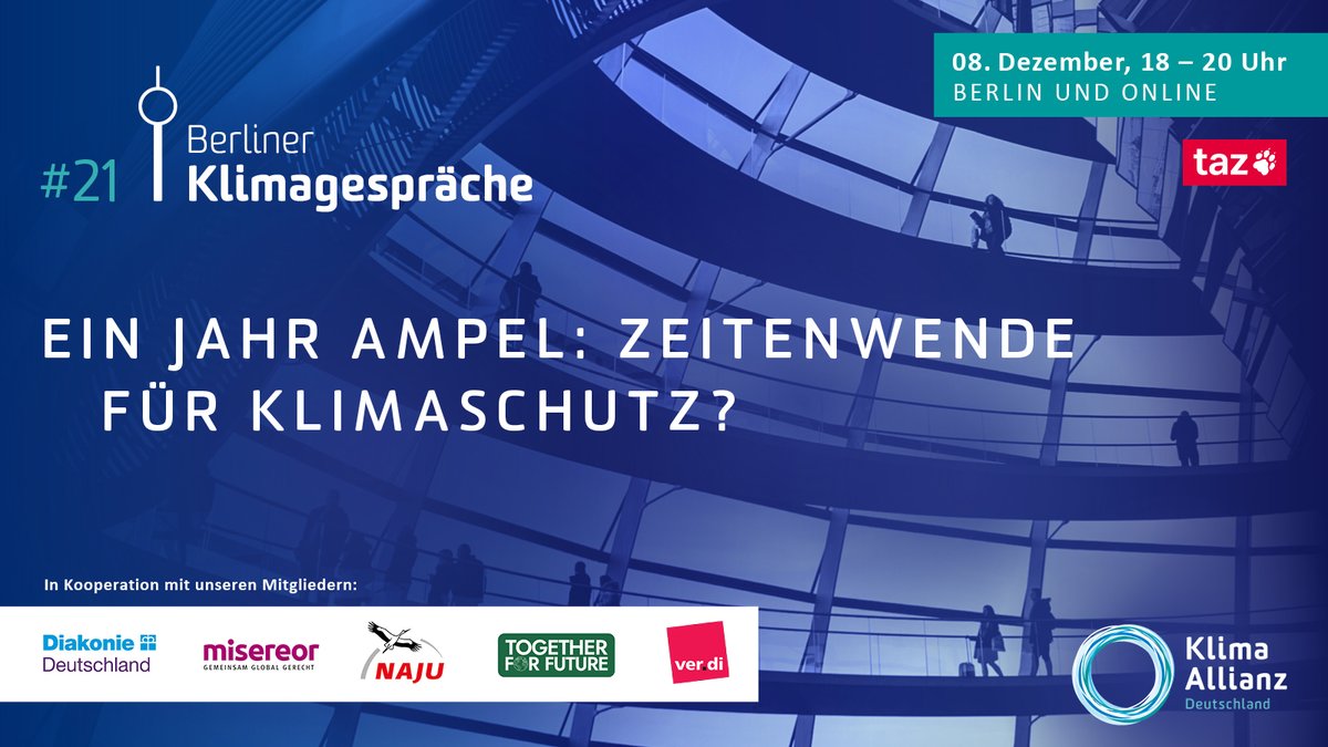 Klima-Allianz Deutschland (@klima_allianz) on Twitter photo Wo steht der #Klimaschutz nach einem Jahr #Ampel?
#21BKG am 8.12. in Berlin und per Livestream mit <a href="/Ricarda_Lang/">Ricarda Lang</a>, <a href="/AnikoMerten/">Anikó Glogowski-Merten 💙💛 ✨</a>, <a href="/BrigitteKnopf/">Brigitte Knopf</a> und @avbroock.
Moderation: <a href="/Sanne_Schwarz/">Susanne Schwarz</a> und <a href="/KaiSchoeneberg/">Kai Schöneberg</a>.
Infos und Anmeldung: klima-allianz.de/veranstaltunge… Wo steht der #Klimaschutz nach einem Jahr #Ampel?
#21BKG am 8.12. in Berlin und per Livestream mit <a href="/Ricarda_Lang/">Ricarda Lang</a>, <a href="/AnikoMerten/">Anikó Glogowski-Merten 💙💛 ✨</a>, <a href="/BrigitteKnopf/">Brigitte Knopf</a> und @avbroock.
Moderation: <a href="/Sanne_Schwarz/">Susanne Schwarz</a> und <a href="/KaiSchoeneberg/">Kai Schöneberg</a>.
Infos und Anmeldung: klima-allianz.de/veranstaltunge…