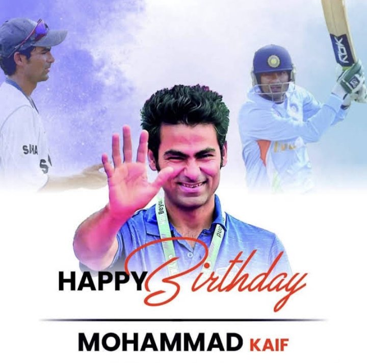 Happy Birthday Mohammad Kaif 