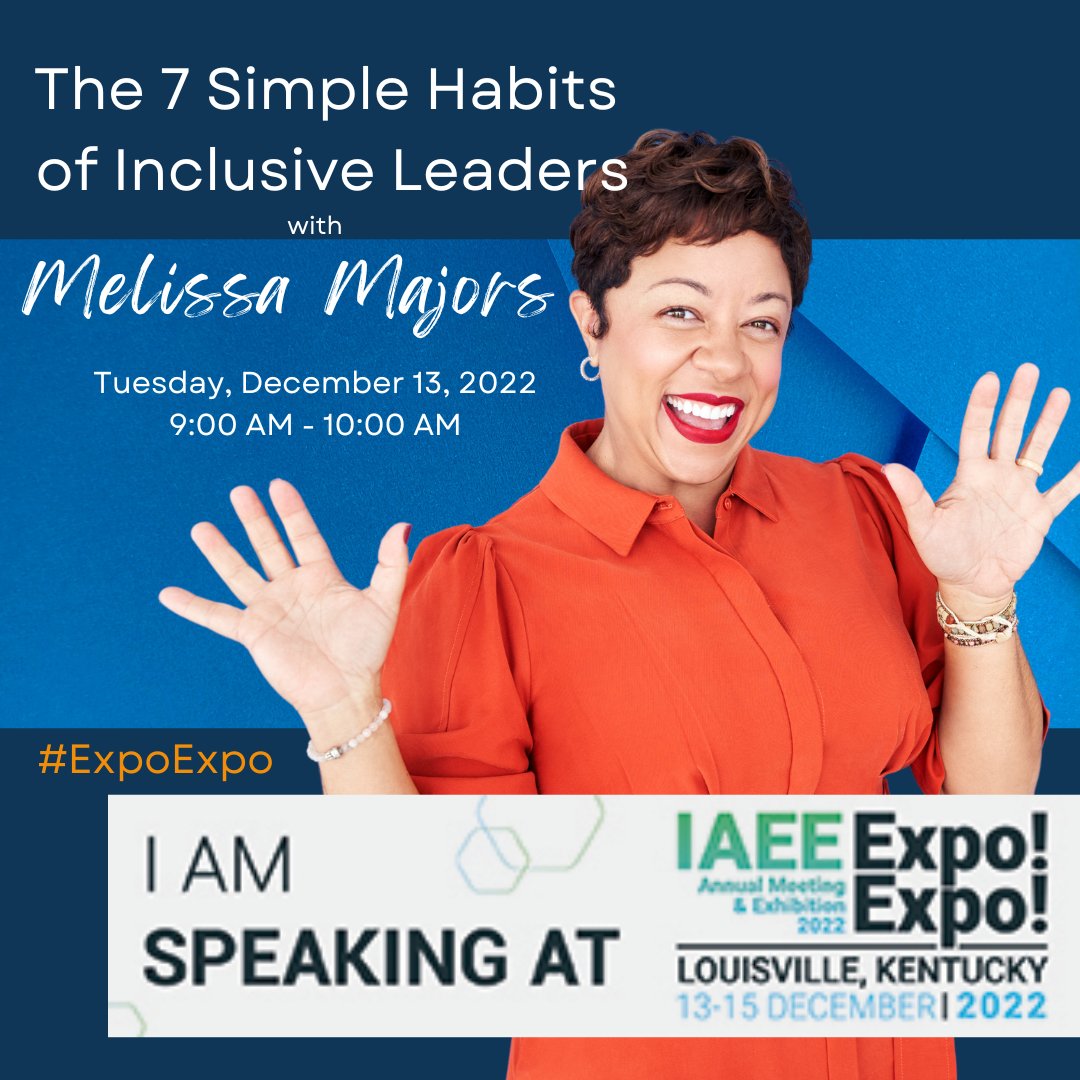 Who's going to #ExpoExpo? I am! AND I'm speaking at a session on The 7 Simple Habits of Inclusive Leaders. I am so excited to be speaking at this event! I hope to see you there! 

Click Here to Register 👉🏼myexpoexpo.com/registration/