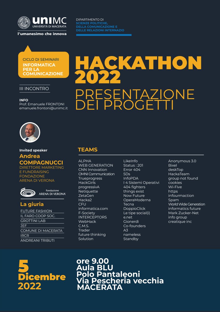 efrontoni's tweet photo. Vi aspettiamo !!  😎 
Special guest ... Andrea Compagnucci, Direttore Marketing e Fundraising Fondazione Arena di Verona ! 
#hackathon2022 #informatica2223 @unimc https://t.co/HaNwsMXjsV