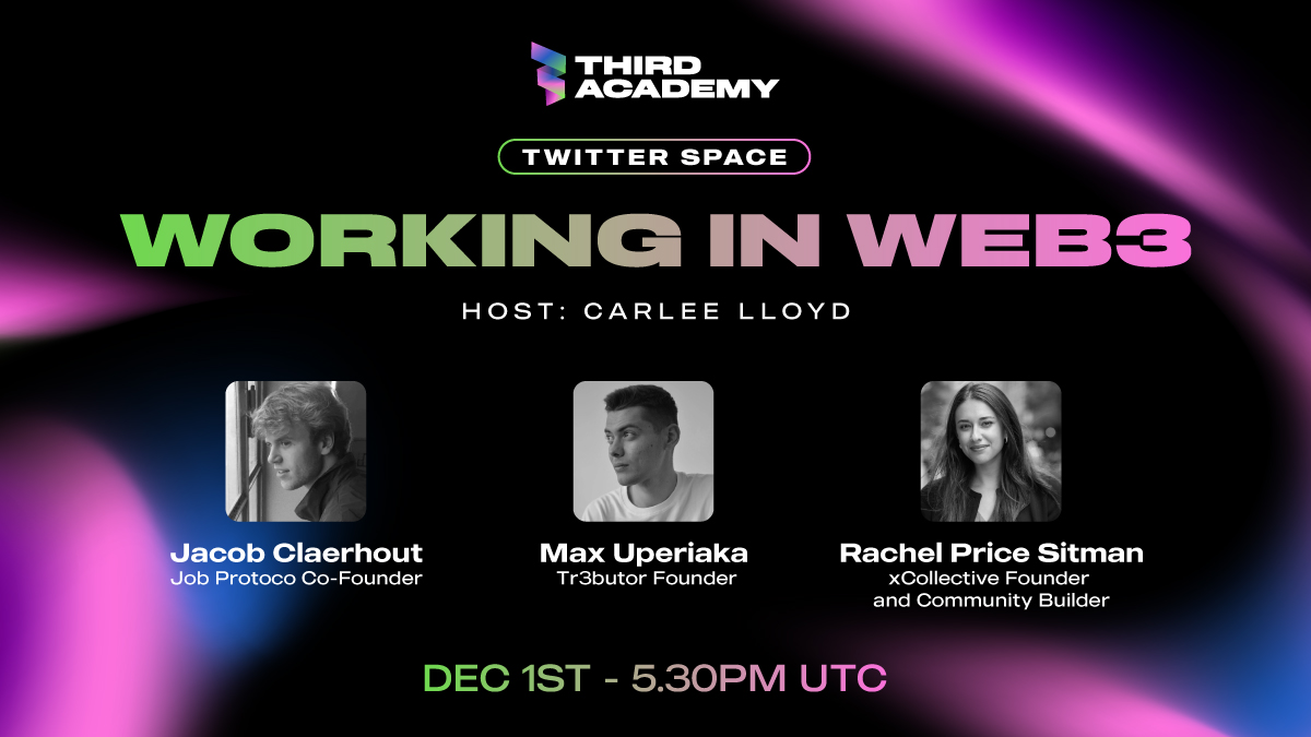 🚨Get exclusive tips on how to land your dream #Job in #Web3!

🎙️Rachel Price Sitman, <a href="/xcollectiv/">xCollective | web3 jobs and fair pay</a> &amp; <a href="/sublayerapp/">sublayer</a> founder, Jacob Claerhout, <a href="/JobProtocol/">Job Protocol</a> founder, and Max Uperiaka, @tr3butorfrom founder will be joining us TODAY to talk about #web3jobs.

 #TwitterSpace #JobSeekers