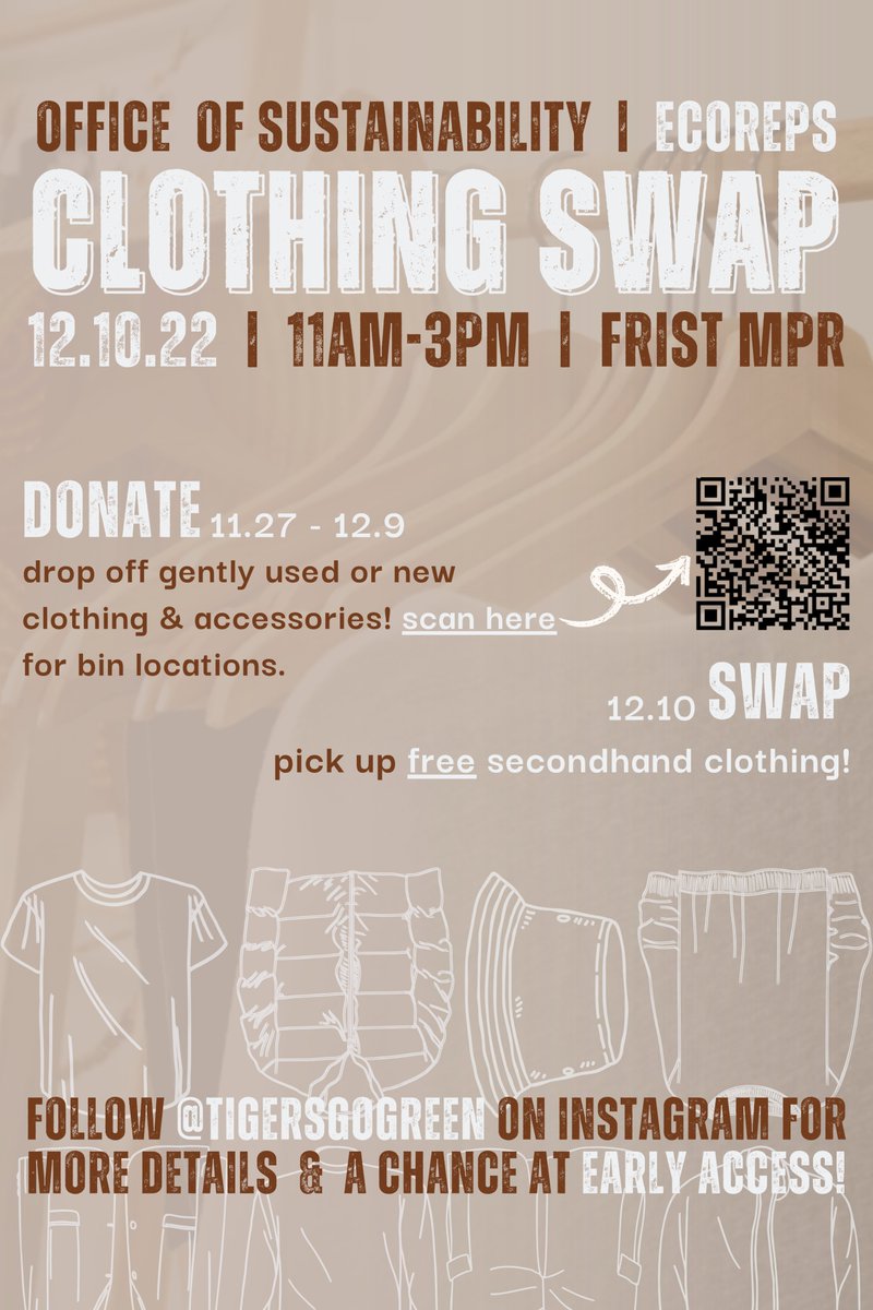TigersGoGreen (@tigersgogreen) on Twitter photo The fashion industry is responsible for 10% of global carbon emissions according to <a href="/WorldBank/">World Bank</a>. Shopping second hand is one of the best way to reduce this waste, which is why <a href="/Princeton/">Princeton University</a>'s ECO Rep team is organizing a #ClothingSwap.
Join us on December 10th from 11-2 in Frist! The fashion industry is responsible for 10% of global carbon emissions according to <a href="/WorldBank/">World Bank</a>. Shopping second hand is one of the best way to reduce this waste, which is why <a href="/Princeton/">Princeton University</a>'s ECO Rep team is organizing a #ClothingSwap.
Join us on December 10th from 11-2 in Frist!