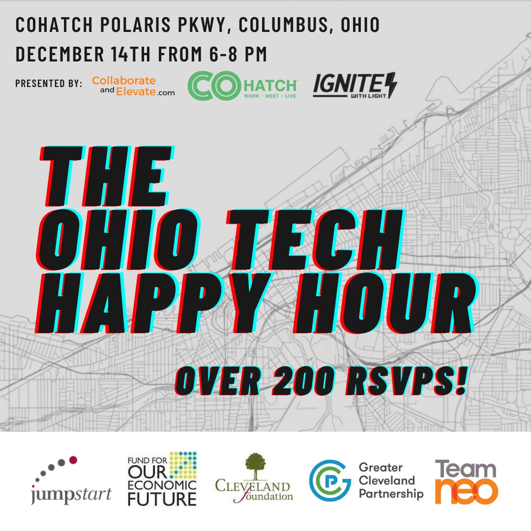 collabnelevate's tweet photo. Over 200 #RSVPS and counting for the next #OhioTech #HappyHour in #Columbus, #Ohio! 

This happy hour is sponsored by Cleveland Innovation Project (CIP) made up of @CleveFoundation, @thefundneo, @GCPartnership, @JumpStartInc, &amp; @TeamNEO #thankyou

#RSVP on https://t.co/1nTndJQXay https://t.co/orWaQvUGdp