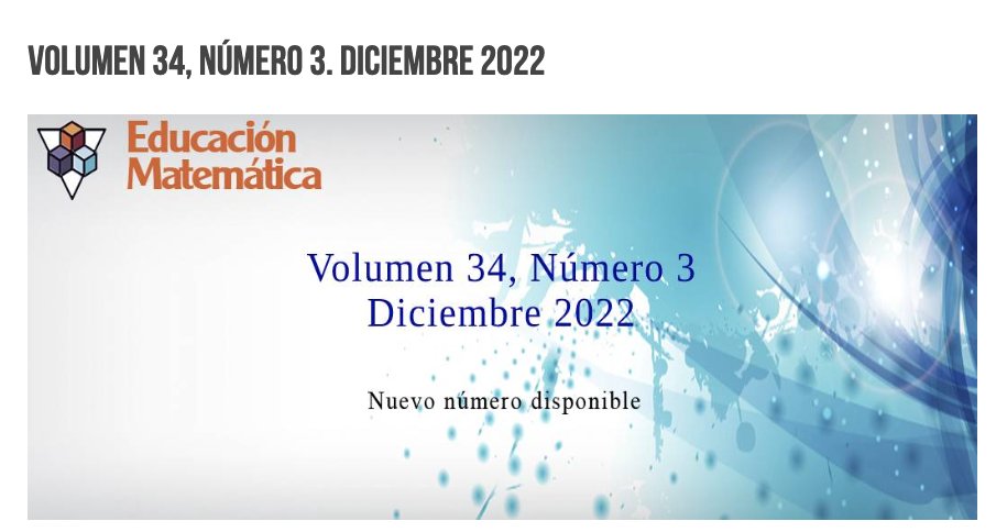 Queridos lectores y autores, compartimos con ustedes la alegría de la publicación de nuestro último número del año 2022: 34(3).

¡Les deseamos una feliz lectura!
Consejo Directivo 
revista Educación Matemática 

revista-educacion-matematica.org.mx/revista/volume…