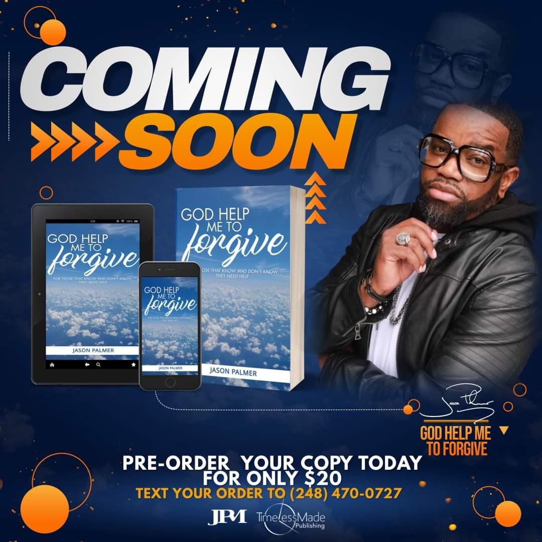 JasonJPalmer's tweet photo. π¨π¨π¨π¨π¨π¨π¨π¨
HERE'S THE BIG ANNOUNCEMENTβΌοΈI WILL BE RELEASING MY FIRST BOOK SOONβΌοΈ
#GodHelpMeToForgive #ForgiveTheWorld #Forgiveness #JPM https://t.co/uXIkZX8j4U