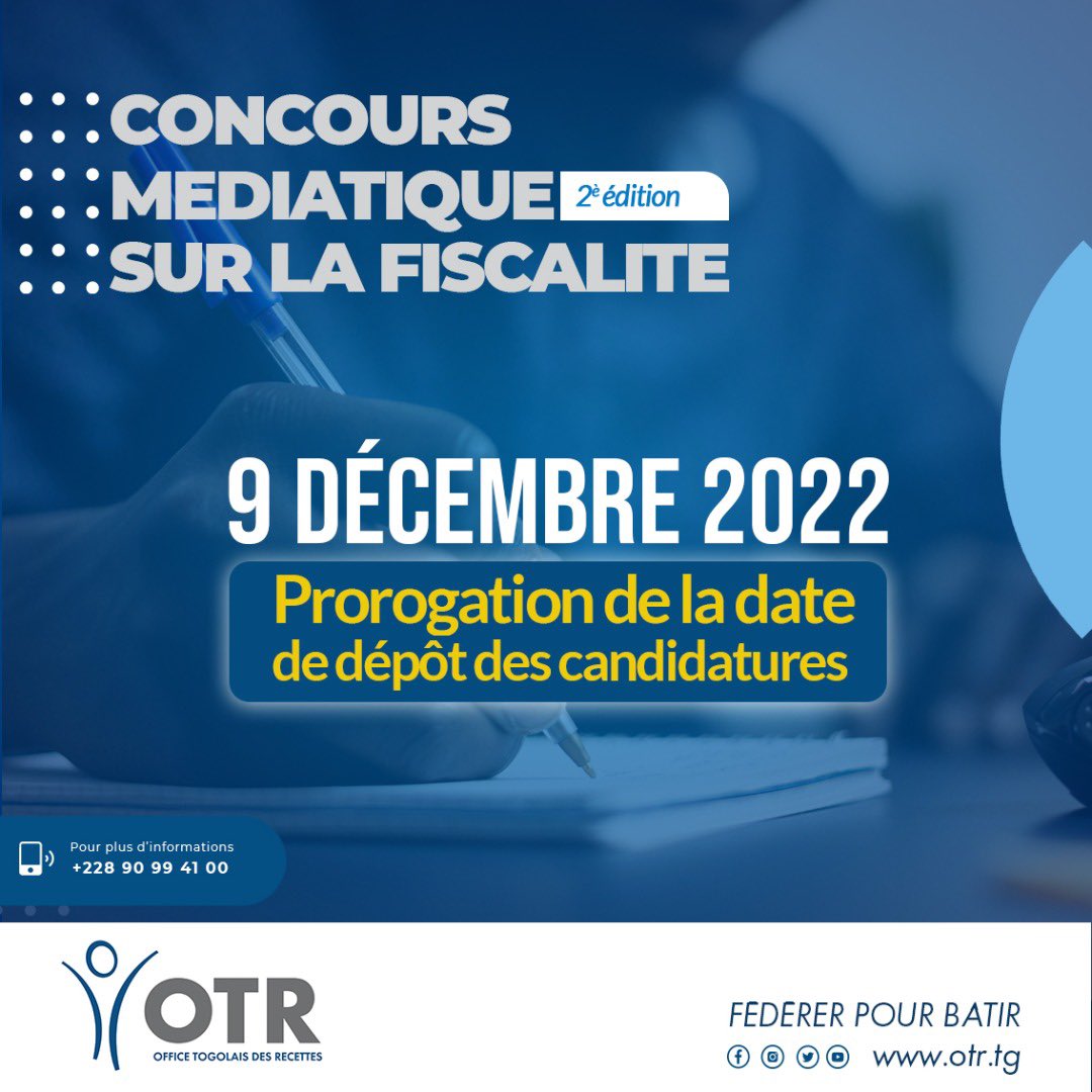 Bonne nouvelle !!!
Vous avez encore jusqu'au 09 décembre 2022 pour soumettre vos productions pour le concours médiatique sur la fiscalité.
Qu'attendez-vous? rendez vous vite au siège de l'OTM pour déposer votre candidature.
#OTR
#Concoursmédiatique 
#fiscalité