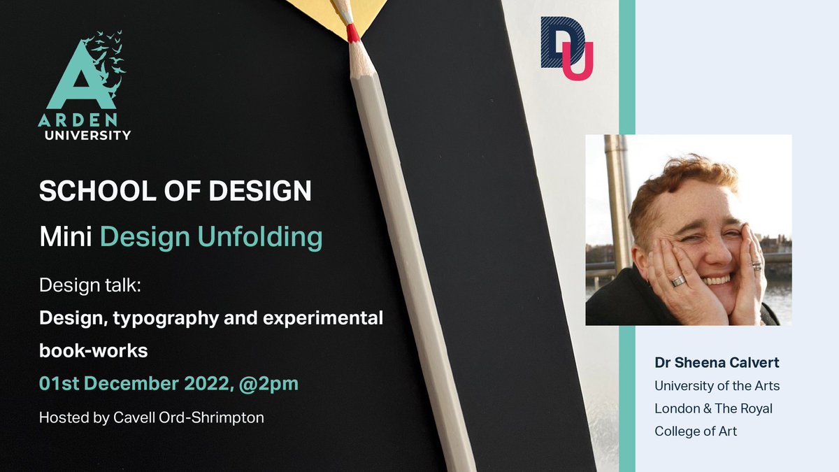 On now <a href="/designunfolding/">designunfolding email schoolofdesign@arden.ac.uk</a> Mini Fest, 01.02.22, <a href="/2pm/">Two O'clock</a>
with Dr Sheena Calvert from UAL &amp; Royal Collage of Art hosted by Cavell Ord-Shrimpton
Design, typography and experimental book-works
Email us for link schoolofdesign@arden.ac.uk
#ArdenUniGraphic #design #designunfolding