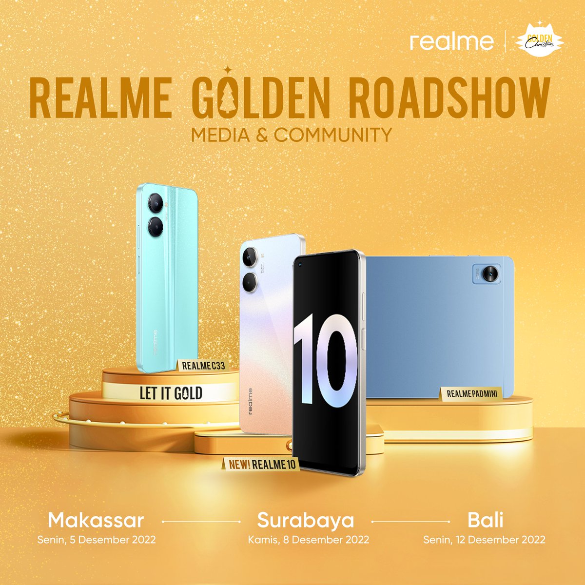 Kamu salah satu fans dari Makassar/Surabaya/Bali? Ayo ikut seseruan bareng di #realmeGoldenRoadshow 🎉

Dapatkan kesempatan cobain langsung produk terbaru, diskusi bareng content creator serta menangkan hadiah smartphone &amp; AIoT realme! Daftar sekarang di bit.ly/realmeGoldenRo…