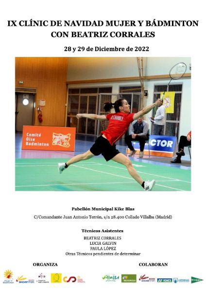 📣 Llega una nueva edición del Clinic #MujeryBádminton <a href="/BeaCorrales/">Beatriz Corrales</a> 

📆 28 y 29 de diciembre 
🏟 Pabellón Kike Blas de Collado Villalba

¿Te lo vasa perder? 🧐 

➕ cutt.ly/y1OErHN